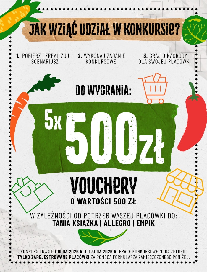 Jak wziąć udział w konkursie? Pobierz i zrealizuj scenariusz, weź udział w konkursie i walcz o nagrody dla swojej placówki.