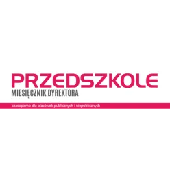 Przedszkole - Miesięcznik Dyrektora