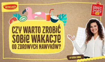 czy warto robić wakacje od dobrych nawyków