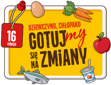 Dziewczyno, chłopaku, gotujmy się na zmiany!
